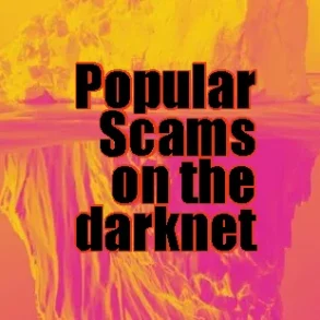 Scams on the darknet
